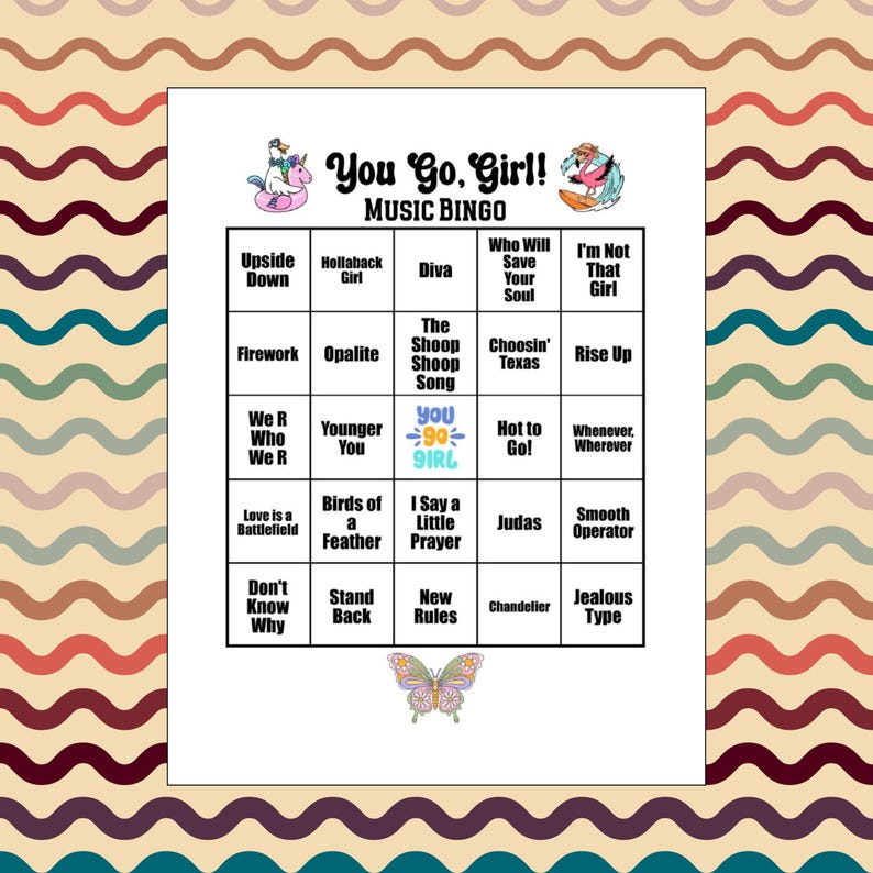 K&ouml;nnte beinhalten: Eine You Go, Girl! Music Bingo Spielkarte mit einem f&uuml;nf-mal-f&uuml;nf Raster und Songtiteln in schwarzer Schrift. Die Kopfzeile zeigt eine Gans auf einem Schwimmring und einen Flamingo auf einem Surfbrett. Ein bunter Schmetterling ist unten zentriert.