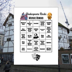 May include: A white bingo card titled "Shakespeare Rocks Music Bingo" with a grid of play titles. The card features illustrations and text including "Heart of Gold," "Romeo and Juliet," and "All That Glitters." The background shows a building.