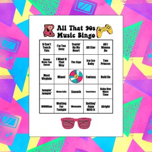May include: A 90s music bingo card with a pink heart and a game controller. The card has a 5x5 grid with song titles from the 1990s, such as "U Can't Touch This", "I'm Too Sexy", "Tearin' Up My Heart", "All Star", and "All I Wanna Do".