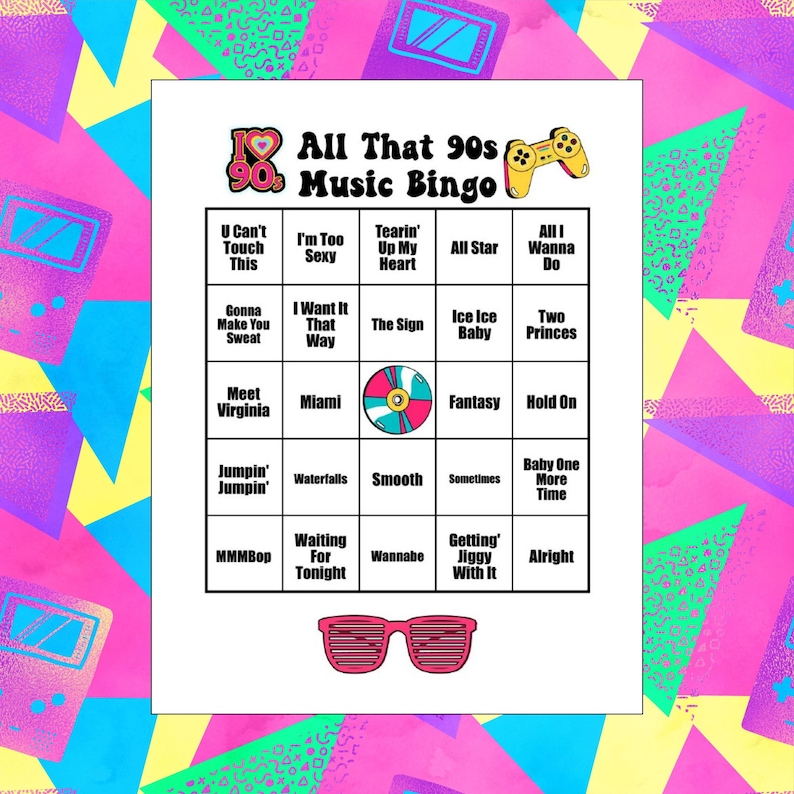 May include: A 90s music bingo card with a pink heart and a game controller. The card has a 5x5 grid with song titles from the 1990s, such as "U Can't Touch This", "I'm Too Sexy", "Tearin' Up My Heart", "All Star", and "All I Wanna Do".