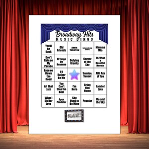 May include: A Broadway Hits Music Bingo game board with a blue curtain design at the top. The bingo card features song titles like "Mamma Mia" and "All That Jazz". The game is set against a backdrop of red curtains.