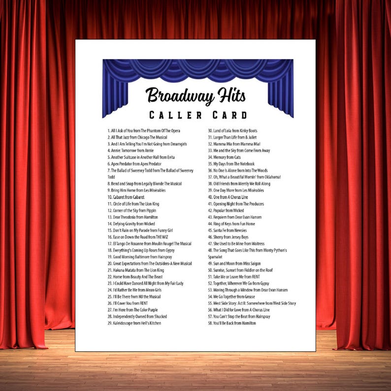 May include: A white caller card titled "Broadway Hits" with a blue curtain design at the top. The card lists 58 song titles from various Broadway musicals, printed in black text on a white background.