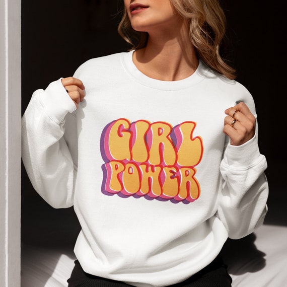 Girl Power Sweatshirt Girl Power Tee Womens Day Gift Retro Girl Power Sweatshirt Strong Woman Fall Outfit GRL PWR Boss Girl Sweatshirt Etsy