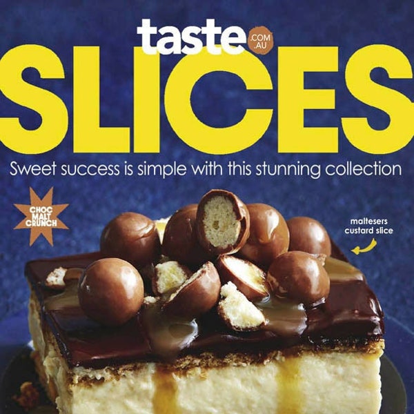 taste.com.au Cookbooks – Issue 79, Slices, 2024