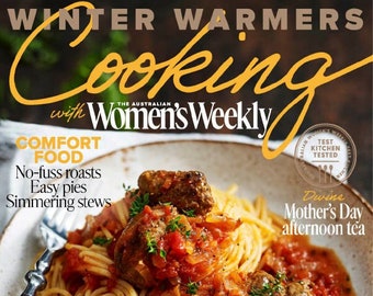 Kochen mit The Australian Woman’s Weekly - Ausgabe 104 - 22.April 2024