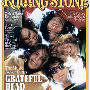May include: Rolling Stone magazine cover featuring the band Grateful Dead. The cover has a yellow border and includes the text "SPECIAL EDITION" and "GRATEFUL DEAD FOREVER." The image shows the band members' faces, with text about John Mayer and Bob Weir.