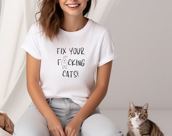 Spay neutro camisa gato neutro spay t camisa amante do gato presente gato mãe camiseta gato senhora presente gato bunda camisa engraçado gato consertar seus gatos malditos