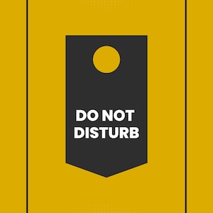 Do Not Disturb