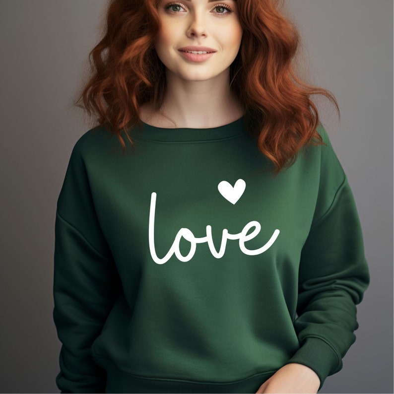 My Love Sweatshirt