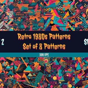 May include: Set of eight retro 1980s patterns in bright colors, including pink, blue, orange, yellow, and green. The patterns feature geometric shapes, lines, and dots. The text "Retro 1980s Patterns Set of 8 Patterns 300 DPI" is displayed in the center of the image.