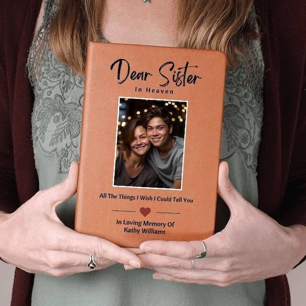 Letters To My Sister In Heaven Journal For Loss of Sister Grief Journal Personalized Memorial Journal Gift For Sibling Loss Bereavement Gift