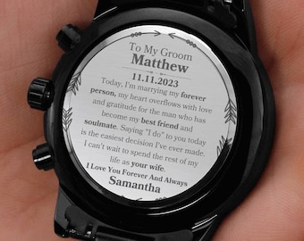 Watch Groom Gift From Bride On Wedding Day Personalized Engraved Groom Watch Gift From Bride To Groom Gift For Husband To Be Custom Gifts