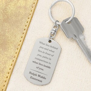 What Lies Inside Of You Ralph Waldo Emerson Inspirational Quote Personalized Keychain Gift For Graduation Gift For Son Birthday Gift For