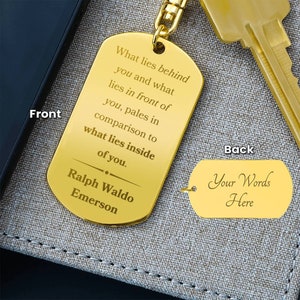 What Lies Inside Of You Ralph Waldo Emerson Inspirational Quote Personalized Keychain Gift For Graduation Gift For Son Birthday Gift For