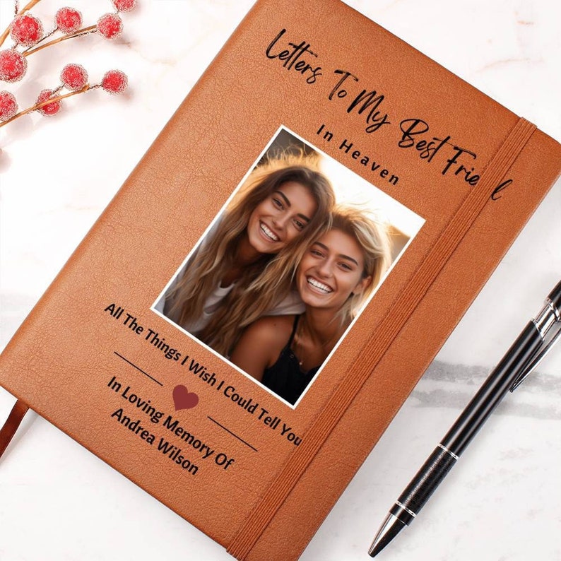 Letters To My Best Friend In Heaven Journal For Best Friend Memorial Gift Personalized Grief Journal For Loss Of Best Friend Notebook Gifts