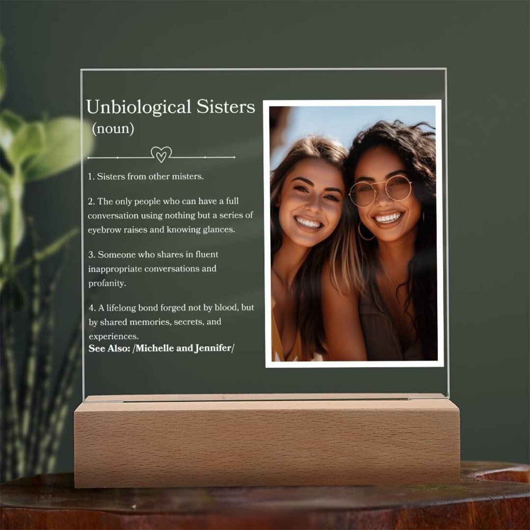 Unbiological Sisters Noun Definition Personalized Plaque for Best