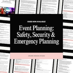 以下が含まれることがあります： 「Event Planning: Safety, Security & Emergency Planning」というテキストが入った白黒のグラフィック。 画像はテキストのページに囲まれており、上部には「Event Planning Guide」という言葉が見えます。 下部には「Crowd Design Studio」というテキストがあります。