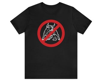 May include: Black t-shirt with a red circle and a white line through it. Inside the circle is a white silhouette of a bull charging.