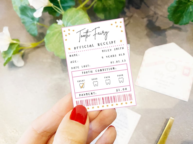 May include: A pink and gold tooth fairy receipt with a gold star border. The receipt has the text "Tooth Fairy Official Receipt" and includes fields for name, age, date lost, and tooth condition. The tooth condition section has four icons representing different tooth conditions: great, good, fair, and poor. The receipt also includes a payment section with a barcode and the amount $1.00.