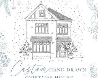 Christmas House Hand Drawn Sketch, Digital File, Home Drawing, Custom Gift Illustration, Christmas Card Bespoke, Hand drawn line drawing