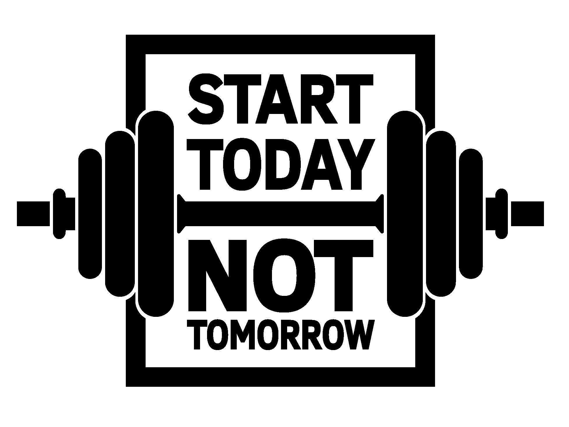 Start Today, Not Tomorrow Gym Motivation SVG Design, Vector Graphic SVG ...