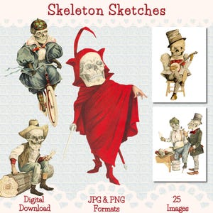 May include: A collection of vintage skeleton illustrations. The images feature skeletons in various costumes and poses, including riding a bicycle, playing a banjo, and dressed in a red cloak. The text "Skeleton Sketches" is at the top.