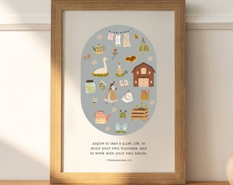 Slow Life Print, 1 Thessalonians 4:11, Bible Verse Art, Slow life Elements, Homestead, Cottagecore, Farmhouse Print | DIGITAL PRINT