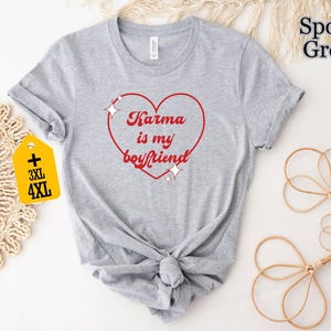 Karma Is My Boyfriend Shirt: Trendy Spiritual Tee