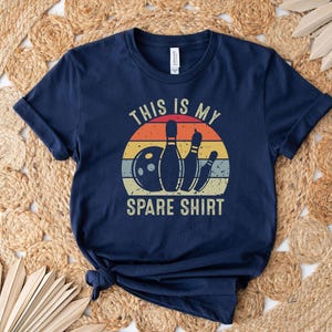 Funny Bowling Shirt: Retro Spare Time Game Tee
