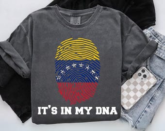 Venezuela DNA Comfort Colors®  Shirt It’s In My DNA Shirt, Venezuelan Flag Fingerprint Shirt, Venezuela Pride Shirt, Heritage Identity Shirt
