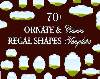 May include: A collection of over 70 ornate and regal shape templates on a dark brown background. Each frame features a landscape graphic with a blue sky, white clouds, and green hills. The text reads Ready-to-use 70+ ORNATE & REGAL SHAPES Canva Templates.