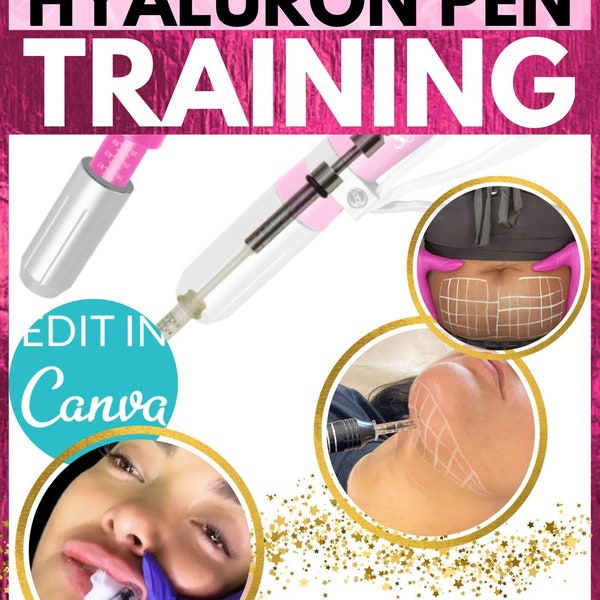 Hyaluron Pen Fat Dissolve & Fillers Online, Canva Editable Training Manual, Ebook, Template,Hyaluronic Acid, Student,Mentor,Instant Download