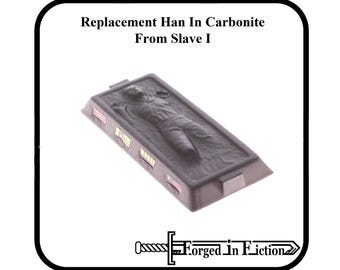Han Solo Carbonite From Slave 1 Vintage Style Custom Made Replacement