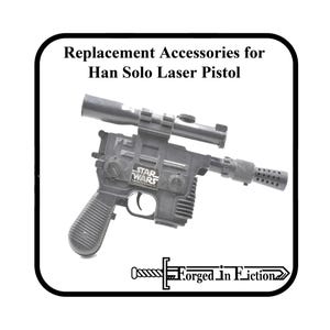 Han Solo Full Size DL-44 Heavy Blaster Laser Pistol Replacement Parts Star Wars