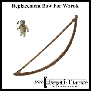 Warok Bow Vintage Kenner Style Star Wars Custom Made Replacement