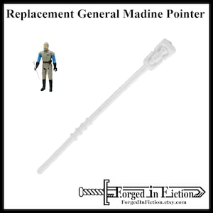 May include: A white plastic replacement General Madine pointer. The image includes a small action figure of General Madine. The text at the top reads "Replacement General Madine Pointer". The bottom right corner has the text "Forged In Fiction".