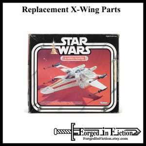 X-Wing Fighter Replacement Parts Star Wars Ship