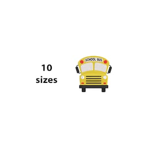 May include: Yellow school bus patch with the words "SCHOOL BUS" on the top. The patch has black wheels and a black bumper. The text "10 sizes" is to the left of the bus.