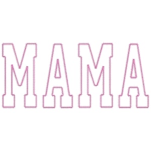 May include: A white background with the word "MAMA" in black outlined letters with a pink dotted outline.