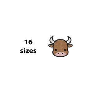 May include: An embroidered design of a cartoon bull's head with brown fur, black eyes, and white horns. The text "16 sizes" is displayed in black, indicating the availability of the design in multiple sizes. The design is set against a white background.