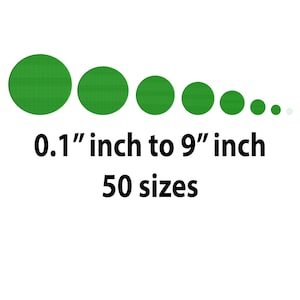 May include: A set of 50 green circles in various sizes, ranging from 0.1 inches to 9 inches in diameter.  The circles are arranged in a line from largest to smallest.