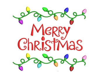 Merry Christmas Machine Embroidery Design, 7 Sizes, Christmas Lights Embroidery Design, Merry Christmas Embroidery File, Bx File Included