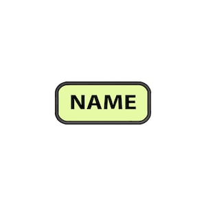 May include: A light green rectangular name tag with a black border and the word "NAME" in black text.