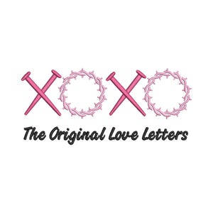 Diseño de bordado XOXO, 10 tamaños, archivo de diseño de bordado a máquina XOXO Jesus, archivo de diseño de bordado de letras de amor originales