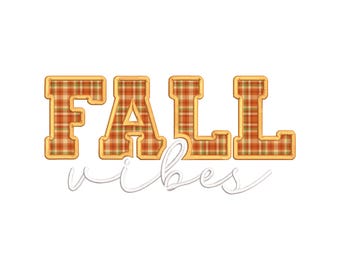 Fall Vibes Applique Embroidery Design, 20 Sizes, Fall Appliqué Design for Machine Embroidery, Autumn Embroidery, Fall Embroidery