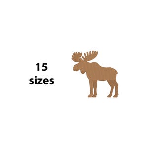 May include: A brown moose silhouette with large antlers stands on a white background. The text "15 sizes" is displayed in black, indicating the availability of various size options for this design. This image is suitable for crafting projects.