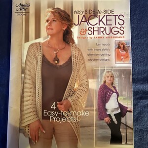 Annie’s Attic Crochet Easy Side to Side Jackets & Shrugs Pattern Book
