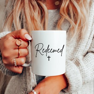 Redeemed | Scripture Coffee Cup, Christian Mug, Faith Mug, Bible Verse Coffee Mug, Scripture Gift, For Her Mug 11oz