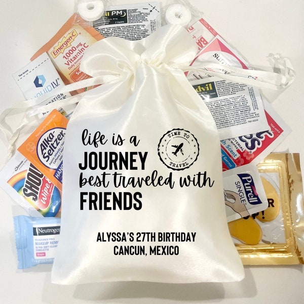 Life Is A Journey Best Traveled With Friends Hangover Kit | Custom Recovery Kit | Girls Trip Favors | Girls Trip Survival Kit | Destination