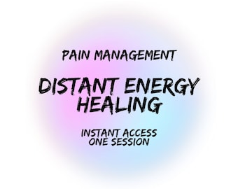 Reiki for Pain Management, Instant Access, Remote Healing, Life Force Energy, Single Distant Session